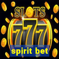 spirit bet